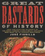 Great Bastards of History