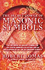 The Secret Power of Masonic Symbols