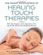 The Pocket Encyclopedia of Healing Touch Therapies