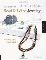 Making Designer Bead  Wire Jewelry