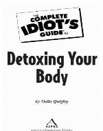 The Complete Idiot's Guide to Detoxing Your Body