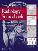 Radiology sourcebook a practical guide for reference and training