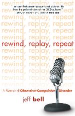 Rewind Replay Repeat