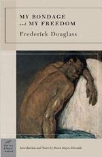 My Bondage and My Freedom