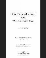 The Time Machine and The Invisible Man