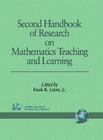 Second Handbook of Research on Mathematics Teaching and Learning
