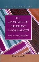 The Geography of Immigrant Labor Markets