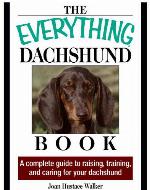 The Everything Daschund Book