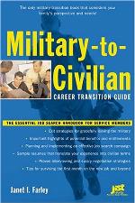 Military-To-Civilian Career Transition Guide