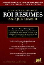 Executive's Pocket Guide to Roi Resumes