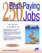 250 Best Paying Jobs (250 Best Paying Jobs)