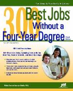 300 Best Jobs Without a Four-Year Degree