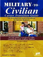 Military-to-Civilian Career Transition Guide