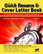 The Quick Resume &amp; Cover Letter Book