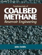 Fundamentals of Coalbed Methane Reservoir Engineering