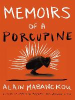 Memoirs of a Porcupine
