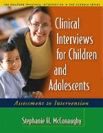 Clinical Interviews for Children and Adolescents