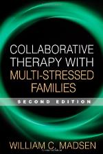 Collaborative Therapy with Multi-Stressed Families