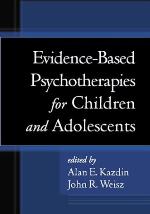 Evidence-Based Psychotherapies for Children and Adolescents