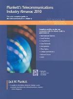 Plunkett's Telecommunications Industry Almanac 2010