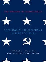 The Demon in Democracy