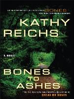 Bones to Ashes