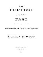 The Purpose of the Past