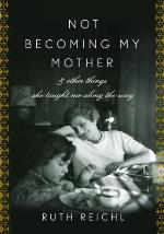 Not Becoming My Mother