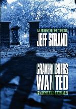 Graverobbers Wanted (No Experience Necessary)