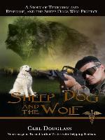 Sheep Dog and the Wolf
