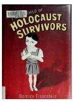 I Was a Child of Holocaust Survivors