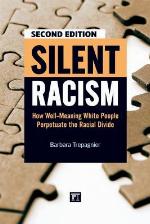 Silent Racism, Expanded Edition