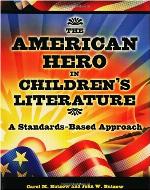 The American Hero In Children's Literature