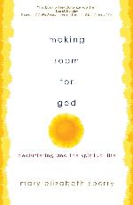Making Room for God: Decluttering and the Spiritual Life