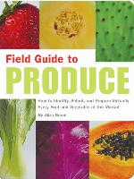 Field Guide to Produce