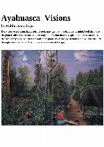 The Ayahuasca Visions of Pablo Amaringo