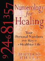 Numerology for Healing