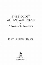The Biology of Transcendence