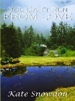 You Can't Run From Love