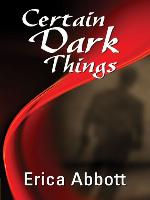 Certain Dark Things