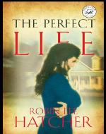 The Perfect Life