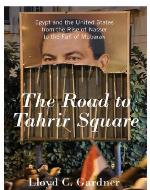 The Road to Tahrir Square