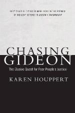 Chasing Gideon: The Elusive Quest for Poor People's Justice