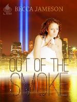 Out of the Smoke