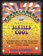 The Encyclopedia of Sixties Cool