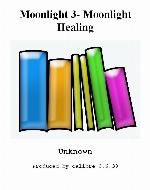 Moonlight Healing