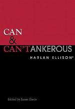 Can &amp; Can'tankerous