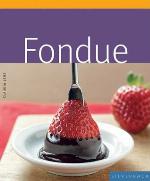 Fondue (Quick &amp; Easy)