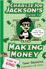 Charlie Joe Jackson's Guide to Making Money