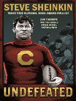 Undefeated--Jim Thorpe and the Carlisle Indian School Football Team